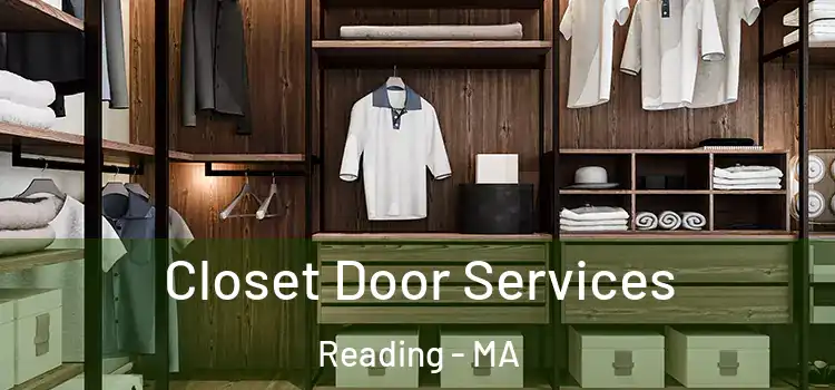  Closet Door Services Reading - MA