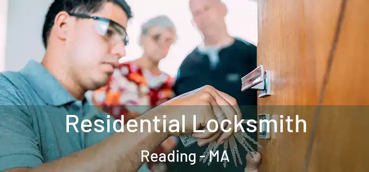  Residential Locksmith Reading - MA